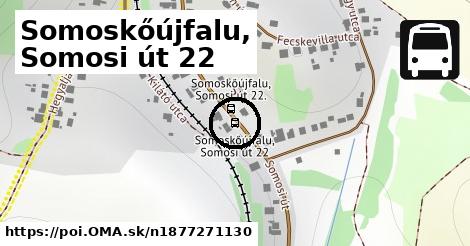 Somoskőújfalu, Somosi út 22