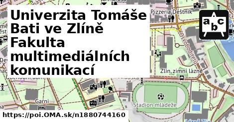 Univerzita Tomáše Bati ve Zlíně Fakulta multimediálních komunikací