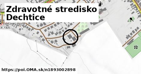 Zdravotné stredisko Dechtice