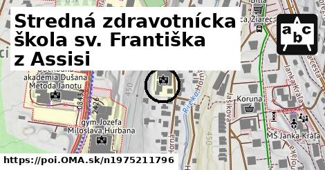 Stredná zdravotnícka škola sv. Františka z Assisi