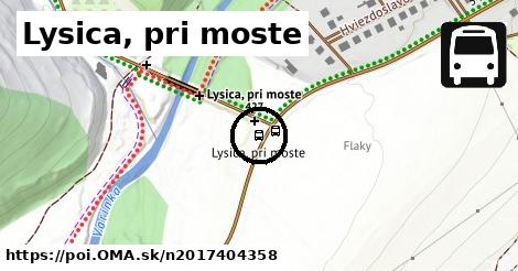 Lysica, pri moste