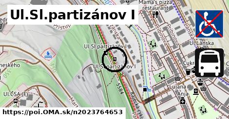 Ul.Sl.partizánov I