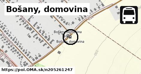 Bošany, domovina