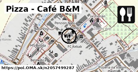 Pizza - Café B&M