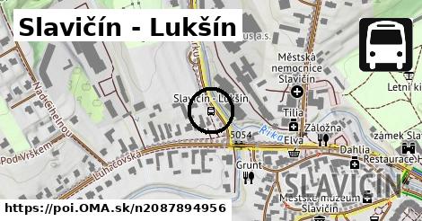 Slavičín - Lukšín