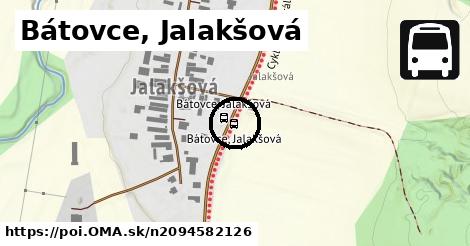 Bátovce, Jalakšová