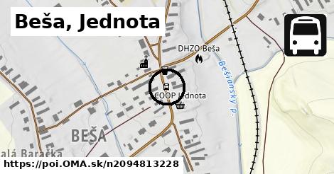 Beša, Jednota