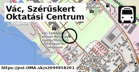 Vác, Szérűskert Oktatási Centrum