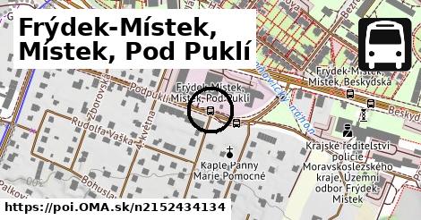 Frýdek-Místek, Místek, Pod Puklí