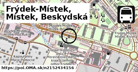 Frýdek-Místek, Místek, Beskydská