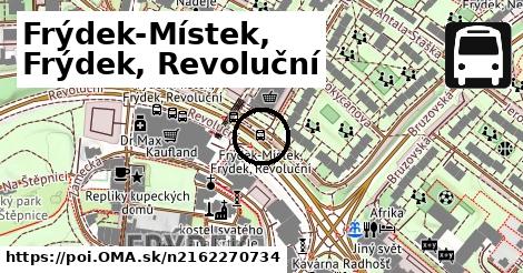 Frýdek-Místek, Frýdek, Revoluční