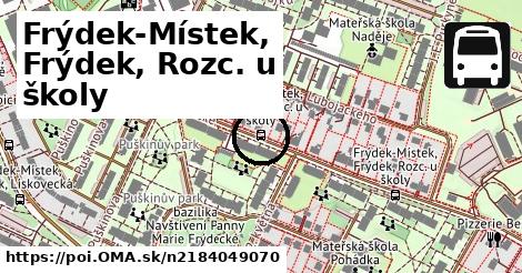 Frýdek-Místek, Frýdek, Rozc. u školy