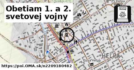 Obetiam 1. a 2. svetovej vojny