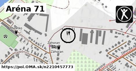 Aréna 71