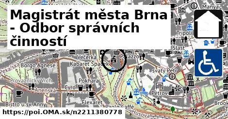 Magistrát města Brna - Odbor správních činností