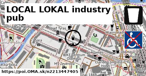 LOCAL LOKAL industry pub