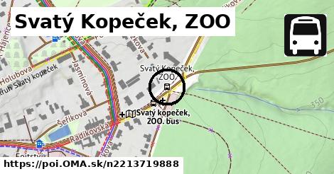 Svatý Kopeček, ZOO