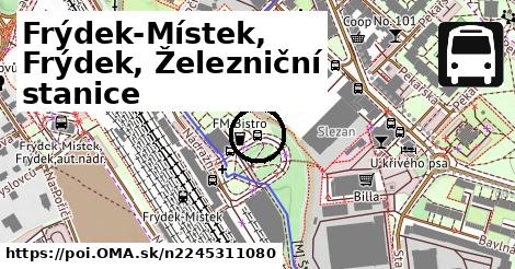 Frýdek-Místek, Frýdek, Železniční stanice