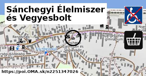 Sánchegyi Élelmiszer és Vegyesbolt