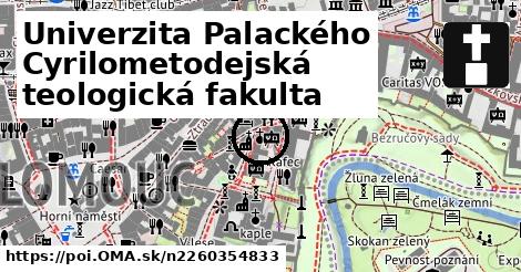 Univerzita Palackého Cyrilometodejská teologická fakulta