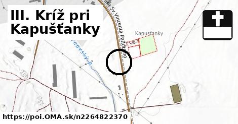 III. Kríž pri Kapušťanky