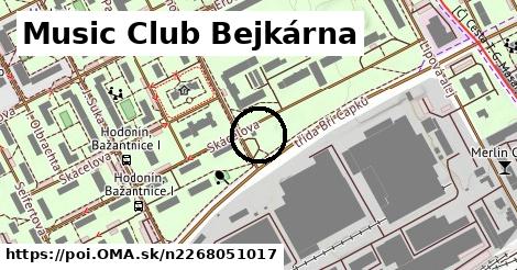 Music Club Bejkárna