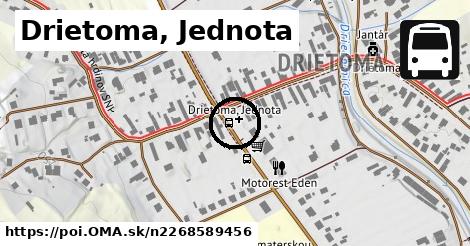 Drietoma, Jednota