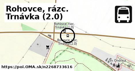 Rohovce, rázc. Trnávka (2.0)