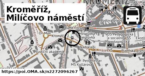 Kroměříž, Milíčovo náměstí