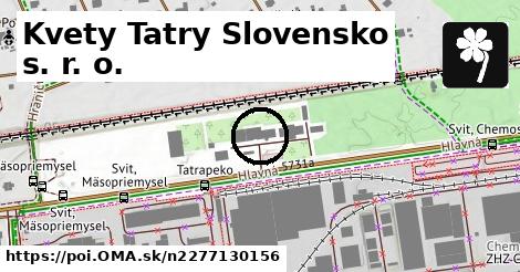Kvety Tatry Slovensko s. r. o.