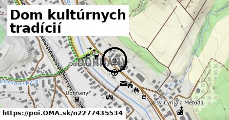 Dom kultúrnych tradícií