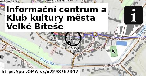 Informační centrum a Klub kultury města Velké Bíteše