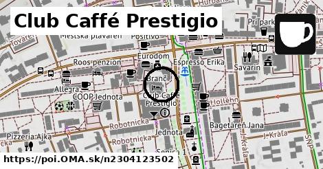 Club Caffé Prestigio