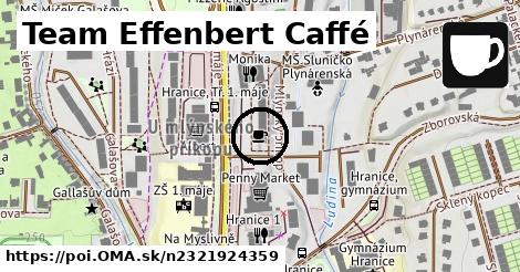 Team Effenbert Caffé