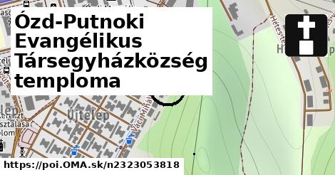 Ózd-Putnoki Evangélikus Társegyházközség temploma