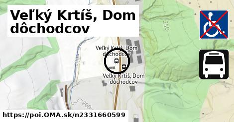 Veľký Krtíš, Dom dôchodcov