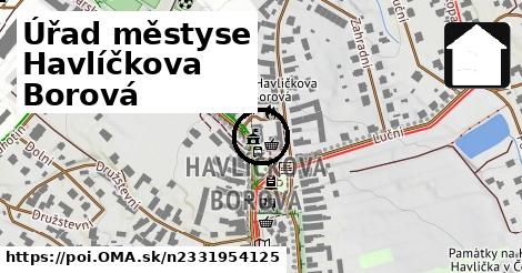 Úřad městyse ‎Havlíčkova Borová