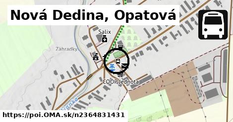 Nová Dedina, Opatová