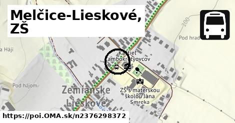 Melčice-Lieskové, ZŠ