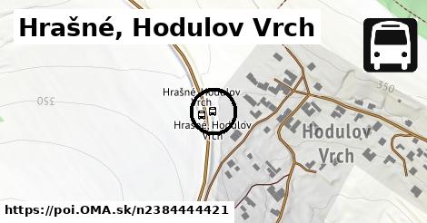 Hrašné, Hodulov Vrch