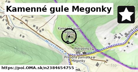 Kamenné gule Megonky