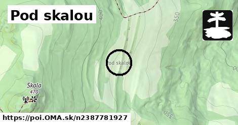 Pod skalou