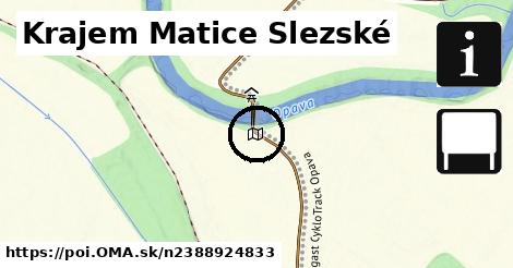 Krajem Matice Slezské