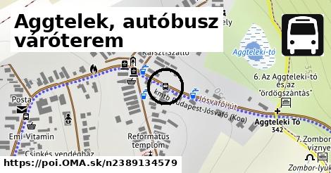 Aggtelek, autóbusz váróterem