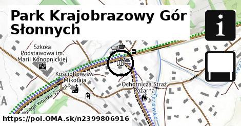 Park Krajobrazowy Gór Słonnych