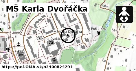 MŠ Karla Dvořáčka