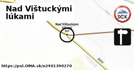 Nad Vištuckými lúkami