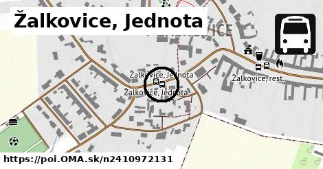 Žalkovice, Jednota