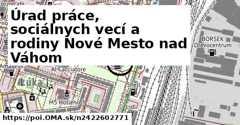 Úrad práce, sociálnych vecí a rodiny Nové Mesto nad Váhom