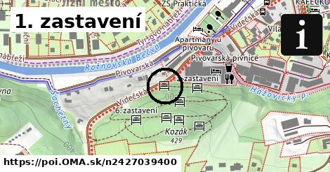 1. zastavení